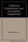 California Construction Law Cumulative Supplement