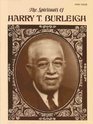 The Spirituals of Harry T Burleigh