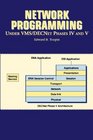 Network Programming Under VMS/DECNet Phases IV and V