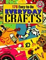 175 Easy-To-Do Everyday  Crafts
