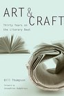 Art and Craft Thirty Years on the Literary Beat
