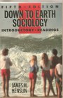 Down to Earth Sociology Introductory Readings