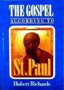 The Gospel According to St Paul