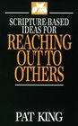 ScriptureBased Ideas for Reaching Out to Others