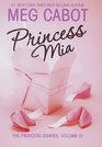The Princess Diaries (Volume IX: Princess Mia)