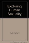 Exploring Human Sexuality