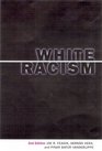 White Racism The Basics