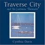 Traverse City and the Leelanau Peninsula HandAltered Polaroid Photographs