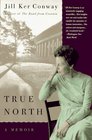 True North : A Memoir