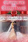 Cowboys For Christmas A Holly Hills Anthology