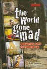 The World Gone Mad Surviving Acts of Terrorism