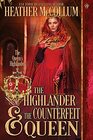 The Highlander  The Counterfeit Queen