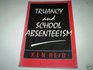 Truancy and School Absenteeism