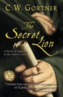 The Secret Lion (Spymaster Chronicles, Bk 1)