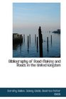 Bibliography of RoadMaking and Roads in the United Kingdom