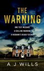 The Warning A psychological thriller