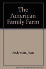 The American Family Farm