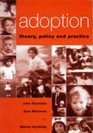 Adoption Theory Policy and Practice
