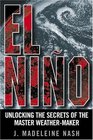 El Nio  Unlocking the Secrets of the Master WeatherMaker