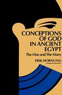 Conceptions of God in Ancient Egypt The One and the Many