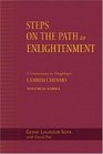 Steps on the Path to Enlightenment Vol2 Karma  A Commentary on the Lamrim Chenmo
