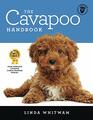 The Cavapoo Handbook The Essential Guide for New  Prospective Cavapoo Owners