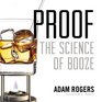 Proof: The Science of Booze; Library Edition