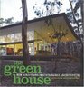 The Green House New Directions In Sustainable Architecture