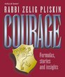 Courage Formulas stories and insights