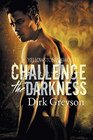 Challenge the Darkness