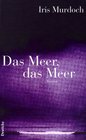 Das Meer das Meer