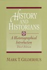 History and Historians A Historiographical Introduction