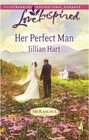 Her Perfect Man (McKaslin Clan: Series 3, Book 7) (Love Inspired, No 455)