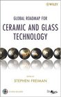 Global Roadmap for Ceramic and Glass Technology with CDROM