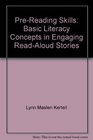 PreReading Skills Basic Literacy Concepts in Engaging ReadAloud Stories