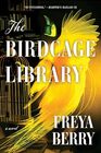 The Birdcage Library