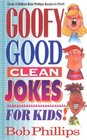 Goofy Good Clean Jokes for Kids!