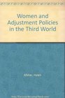 Women and Adjustment Policies in the Third World