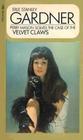 The Case of the Velvet Claws (Perry Mason, Bk 1)