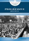 The Progressive Movement Advocating Social Change