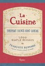 La Cuisine: Everyday French Home Cooking