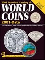2008 Standard Catalog of World Coins 2001 to Date