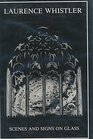 Scenes and signs on glass