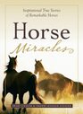 Horse Miracles