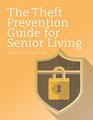 The Theft Prevention Guide for Senior Living