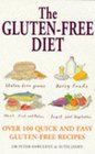 The Glutenfree Diet Over 100 Quick and Easy Glutenfree Recipes