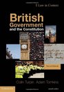 British Government and the Constitution Text and Materials