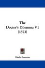 The Doctor's Dilemma V1