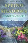 Spring Shadows (Seasons of Love) (Volume 3)