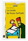 La Tienda De Mister Daffodil/ Mr Daffodil's Store